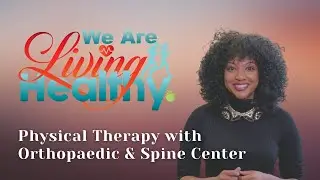Physical Therapy with Orthopaedic & Spine Center of Newport News, VA