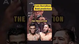 Caio Borralhos Bold prediction for UFC Paris against Nassourdine Imavov #ufc #mma