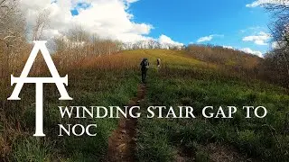 Appalachian Trail - Winding Stair Gap to NOC