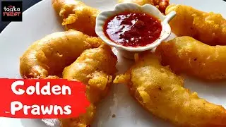 Golden Fried Jumbo Prawns | Restaurant Style  | With Chili Garlic Chutney | By KTT