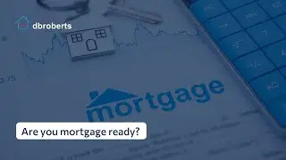 How we help you choose the ideal mortgage & property | DB Roberts