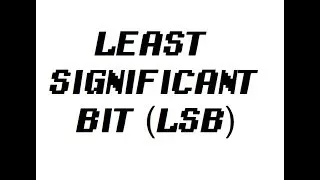 Least Significant Bit