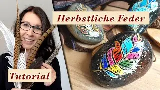 HERBSTLICHE farbenfrohe FEDER I Steine bemalen mit MandaLa I painted rocks