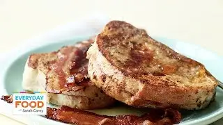 Raspberry Stuffed French Toast - Everyday Food with Sarah Carey