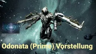 Warframe [German] - Odonata Vorstellung