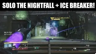 Destiny - Solo the Nightfall + Ice Breaker! ('Omnigul, Void Burn, Catapult' Edition)