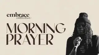 Morning Prayer | Search For Him