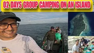 Two Days GROUP CAMPING on an Isolated Island in Andaman and  catching Fish @ADVENTURE_WITH_CHEERU