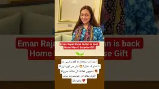 Eman Rajab Kivan Sultan is back Home Maa  Surprise Gift#love#trending#newvideo#sister#ytshorts#rajab