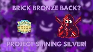 Pokemon Brick Bronze Link LIVE!! Project Shining Silver Nuzlocke)