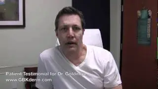 Patient Testimonial For San Diego Dermatologist Dr. Goldman