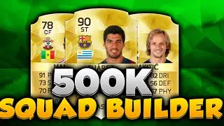 FIFA 16: INSANE 500K EXPENSIVE SQUAD BUILDER FT SUAREZ!