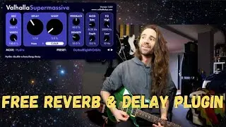 Valhalla Supermassive - 5 Killer Tones - (FREE Plugin)