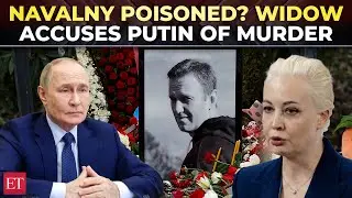 &lsquo;Putin killed him?&rsquo;: Alexei Navalny&rsquo;s widow claims secret tests prove husband poisoned in prison