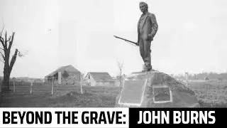 Beyond the Grave: John Burns, Hero of Gettysburg
