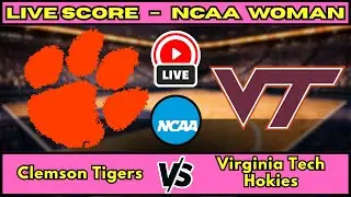 🔴 LIVE: Clemson Tigers at Virginia Tech Hokies | NCAA Women's Basketball Scoreboard | Jan 22
