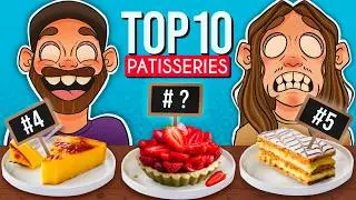 ON TESTE LE TOP 10 DES PÂTISSERIES PRÉFÉRÉES DES FRANÇAIS !