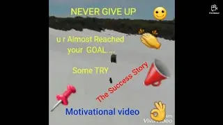 Never Give Up Success story Motivational video shot
