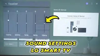 LG Smart TV: как изменить настройки звука