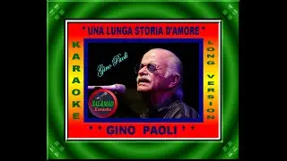 UNA LUNGA STORIA D’AMORE– KARAOKE- (LONG VERSION) – GINO PAOLI
