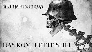 Ad Infinitum • Gameplay Deutsch (Full Game) Longplay Horror Spiel
