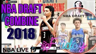 NBA LIVE 19 Draft Combine  A New ⭐️is born  Antony Davis build  #roadto300