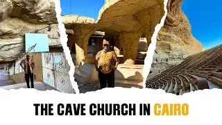 Inside The Cave Church Of St. Simon The Tanner | Hidden Wonder Of Cairo, Egypt's Largest Church