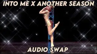 Into me x another season || 12 days of Swapmas day 2 || ALDC Surprise