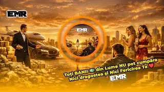 💰❌ Toți Banii Din Lume NU Cumpără Dragostea ❤️ | EMR &ndash; Etno Manele Remix
