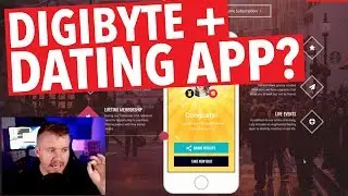 DigiByte + Crypto Dating App? WHAT????
