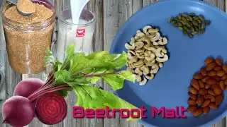 ಬೀಟ್ರೂಟ್ ಮಾಲ್ಟ್ || Beetroot Malt Recipe in kannada, hemoglobin increase food recipe