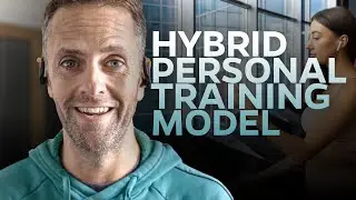 [Podcast] Our Hybrid Personal Training Model in Practice | Season 7, Episode 11