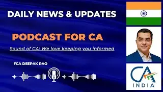 DAILY NEWS & UPDATES 2 JANUARY 2026 PODCAST FOR CA BY SOUND OF CA (FCA DEEPAK RAO)