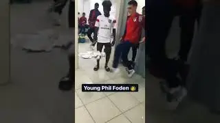 Young phil foden🔥🤯