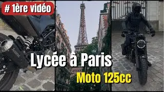 Je vais au lyc&eacute;e &agrave; Paris en 125 CC !