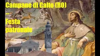 Campane di Calto (RO) - festa patronale di San Rocco