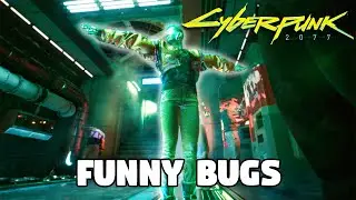 Funny Bugs and Glitches Compilation | Cyberpunk 2077