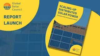 Report Launch: Scaling-up distributed solar generation