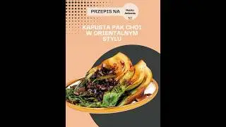 Nie wiedziałam, że kapusta może tak smakować! 🥢🔥 #przepis #pakchoi #jedzenie #pyszne