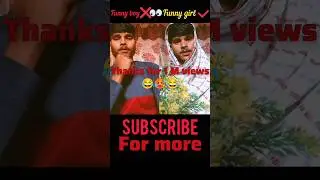 👉 Funny Boy ❌ Funny Girl 😂 | Thanks for 1M Views | Subscribe Now#youtubeshorts #shorts