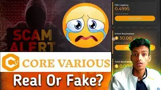 Core Various Plan: Real Or Fake? Invest 10$ Earn 1,000$