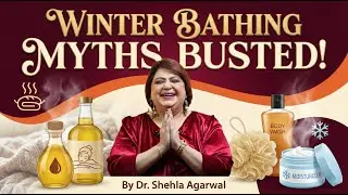 Winter Bathing Guide: Do We Really Need to Shower Daily? | Dermatologist Tips