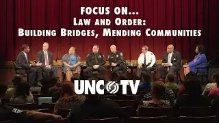 Focus On: Law and Order | UNC-TV