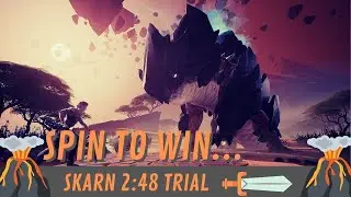 Skarn Trial 2:48 Solo [Spin To Win] For Fun 😆