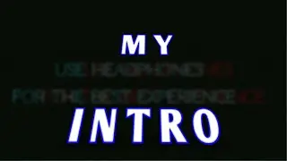 My Intro || 8D Intro || 8D Audio On Demand || Intro Video || Intro Music || First Intro || 1st Intro