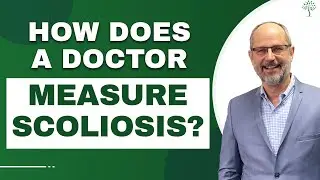 How does a Doctor Measure Scoliosis ?  | Dr. Andrew Strauss