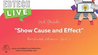 EdTech LIVE! 3rd Grade BA Unit 5 - 