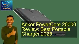 Anker PowerCore 20000 Review: Best Portable Charger 2025