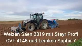 Weizen Säen 2019 mit Steyr Profi CVT 4145 und Lemken Saphir 7