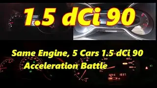 Same Engine, 5 Cars &ndash; 1.5 dCi 90 HP Acceleration Battle